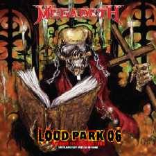 Megadeth : Loud Park 2006